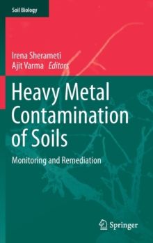 Image for Heavy metal contamination of soils  : monitoring and remediation