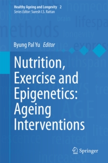 Image for Nutrition, Exercise and Epigenetics: Ageing Interventions