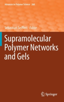 Image for Supramolecular polymer networks and gels