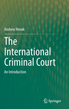 Image for The International Criminal Court : An Introduction