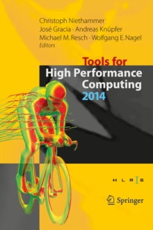 Image for Tools for High Performance Computing 2014: Proceedings of the 8th International Workshop on Parallel Tools for High Performance Computing, October 2014, HLRS, Stuttgart, Germany