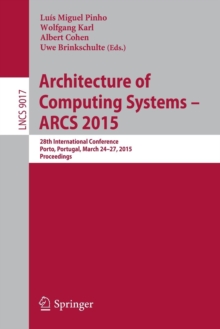 Architecture of Computing Systems - ARCS 2015