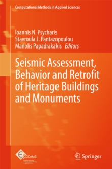 Image for Seismic Assessment, Behavior and Retrofit of Heritage Buildings and Monuments