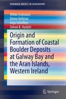 Image for Origin and Formation of Coastal Boulder Deposits at Galway Bay and the Aran Islands, Western Ireland