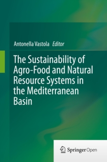 Image for The sustainability of agro-food and natural resource systems in the Mediterranean Basin