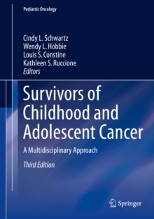 Image for Survivors of Childhood and Adolescent Cancer: A Multidisciplinary Approach