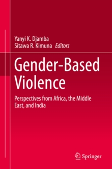 Image for Gender-Based Violence: Perspectives from Africa, the Middle East, and India