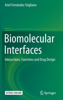 Image for Biomolecular Interfaces : Interactions, Functions and Drug Design