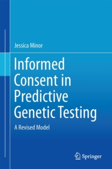 Image for Informed Consent in Predictive Genetic Testing
