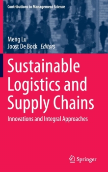 Image for Sustainable logistics and supply chains  : innovations and integral approaches