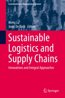 Image for Sustainable Logistics and Supply Chains: Innovations and Integral Approaches