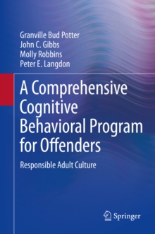 Image for Comprehensive Cognitive Behavioral Program for Offenders: Responsible Adult Culture