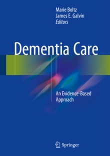 Image for Dementia Care: An Evidence-Based Approach