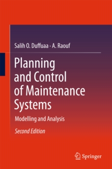 Image for Planning and control of maintenance systems: modelling and analysis