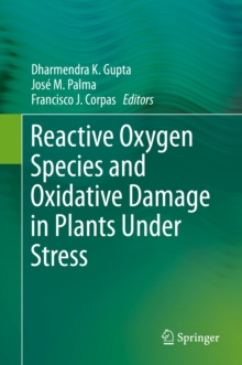 Image for Reactive Oxygen Species and Oxidative Damage in Plants Under Stress