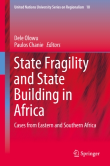Image for State Fragility and State Building in Africa: Cases from Eastern and Southern Africa