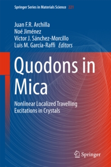 Image for Quodons in Mica: Nonlinear Localized Travelling Excitations in Crystals