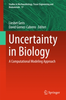 Image for Uncertainty in Biology: A Computational Modeling Approach