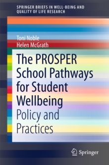 Image for PROSPER School Pathways for Student Wellbeing: Policy and Practices