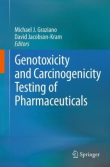 Image for Genotoxicity and carcinogenicity testing of pharmaceuticals