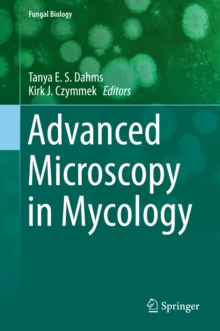 Image for Advanced Microscopy in Mycology