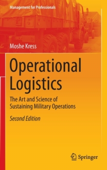 Image for Operational logistics  : the art and science of sustaining military operations