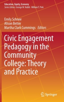 Image for Civic Engagement Pedagogy in the Community College: Theory and Practice