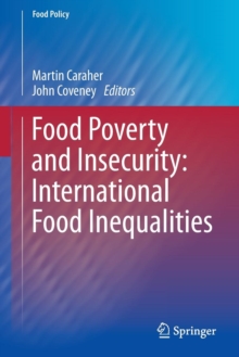 Food Poverty and Insecurity:  International Food Inequalities