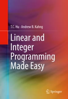 Image for Linear and integer programming made easy