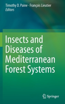 Image for Insects and diseases of Mediterranean forest systems