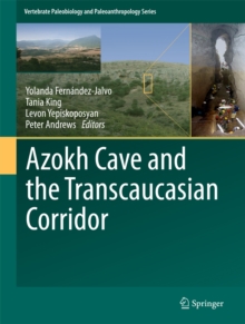Image for Azokh Cave and the Transcaucasian Corridor
