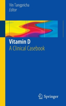 Image for Vitamin D  : a clinical casebook