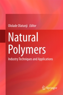 Image for Natural Polymers: Industry Techniques and Applications