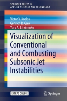 Image for Visualization of Conventional and Combusting Subsonic Jet Instabilities