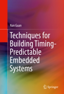 Image for Techniques for Building Timing-Predictable Embedded Systems