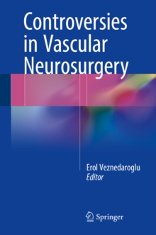 Image for Controversies in Vascular Neurosurgery