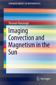 Image for Imaging Convection and Magnetism in the Sun