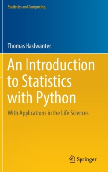 Image for An introduction to statistics with Python  : with applications in the life sciences