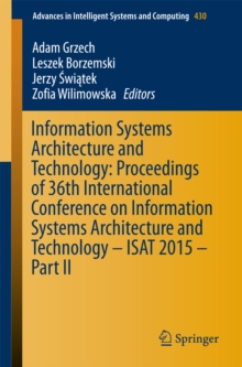 Image for Information Systems Architecture and Technology: Proceedings of 36th International Conference on Information Systems Architecture and Technology - ISAT 2015 - Part II
