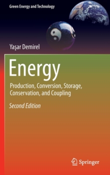 Energy: Production, Conversion, Storage, Conservation, and Coupling