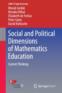Image for Social and political dimensions of mathematics education  : current thinking