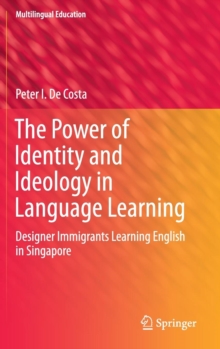 Image for The Power of Identity and Ideology in Language Learning