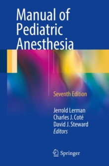 Image for Manual of pediatric anesthesia: with an index of pediatric syndromes