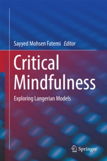 Image for Critical mindfulness: exploring Langerian models