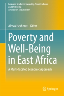 Image for Poverty and well-being in East Africa: a multi-faceted economic approach
