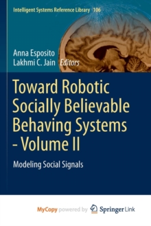 Image for Toward Robotic Socially Believable Behaving Systems - Volume II