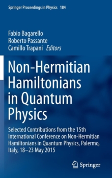 Image for Non-Hermitian Hamiltonians in Quantum Physics