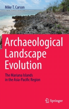 Image for Archaeological Landscape Evolution