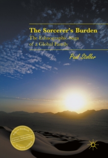 Image for Sorcerer's Burden: The Ethnographic Saga of a Global Family