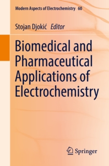 Image for Biomedical and Pharmaceutical Applications of Electrochemistry